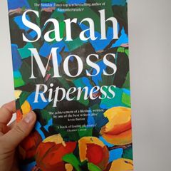 Sarah Moss Ripeness book