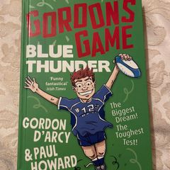 Gordon's Game: Blue Thunder - Hilarious Rugby Adventure Book (Hardcover)