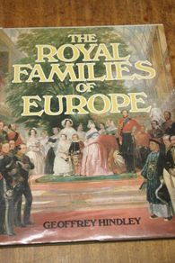 The Royal Families of Europe.