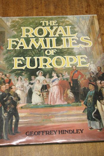 The Royal Families of Europe.