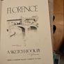 Florence A Sketch Book  By Ted Richards. Published By Adam&charles Black.1914 First Edition Hardback In Good Condition. See Photos For Same. Image 3