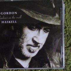 Gordon Haskell - Shadows On The Wall CD