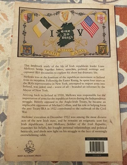 Liam Mellows: Soldier Of The Irish Republic by Conor McNamara