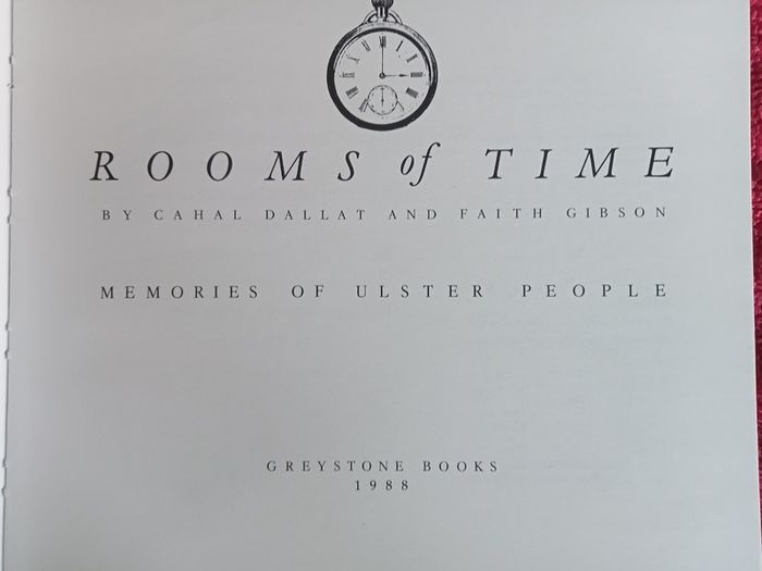 Rooms of Time: Memories of Ulster People