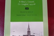 Window on a Catholic Parish/ St. Mary's Granard, Co. Longford, 1933- 68 / Francis Kelly/ Irish Academic Press/1996