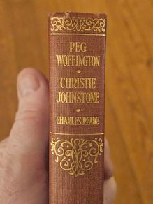 Peg Woffington And Christie Johnstone. By Charles Reade. 1930 Hardback In Good Condition.  See Photos For Same.