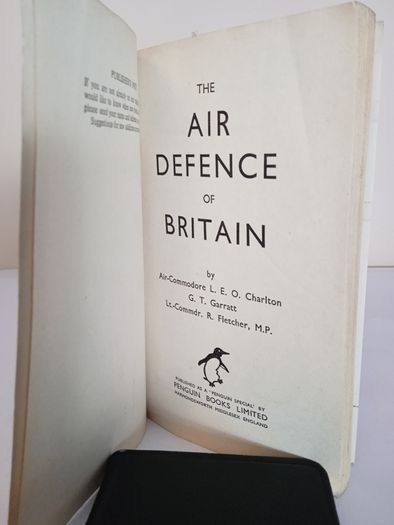 The Air Defence of Britain by Air-Commodore L. E. O. Charlton, G. T. Garratt, and R. Fletcher (HQ768)