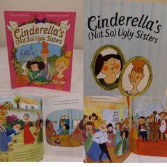 Cinderella's Not So Ugly Sisters: The True Fairy Tale