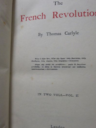 The French Revolution , Thomas carlyle. Vols 1 & 2 . 1906