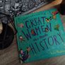 Fantastically Great Women Who Made History and Who Changed The World ! Hardcovers ! 2018 ! by Bloomsbury ! Image 5
