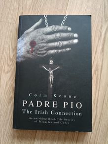 Padre Pio the Irish Connection by Colm Keane in very good condition FREE STANDARD POSTAGE INCLUDED