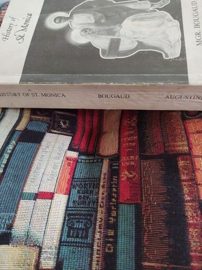 Rare. History of St. Monica, MGR. Bougaud,, Augustine Publishing Co.1983