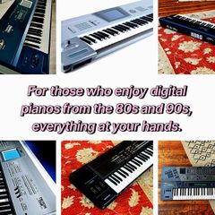 For those who like digital pianos from the 80s 90s and 2000.