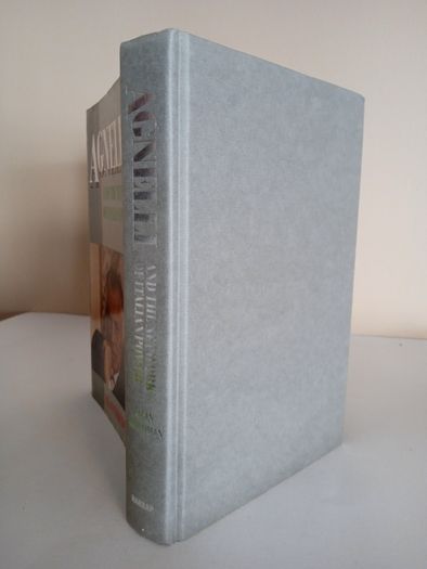 Agnelli and the Network of Italian Power by Alan Friedman (RB520)
