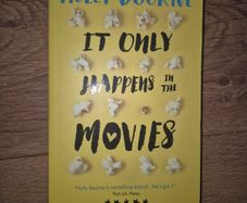 It Only Happens in the Movies by Holly Bourne