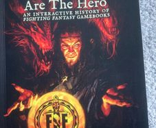 You Are the Hero: Fighting Fantasy History - Jonathan Green (2024 Snowbooks PB)