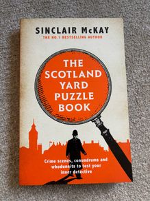 The Scotland Yard Puzzle Book by Sinclair McKay