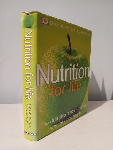 Nutrition For Life by Lisa Hark & Dr. Darwin Deen