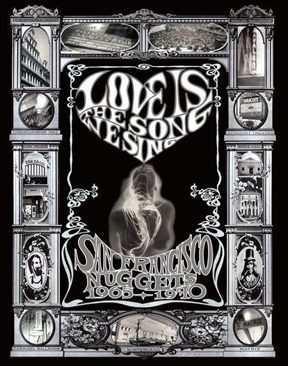 Love Is The Song We Sing: San Francisco Nuggets 1965-1970 4-CD Box Set