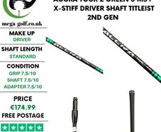 Accra Tour Z Green 6 M5+ X-Stiff Driver Shaft / Titleist 2nd Gen