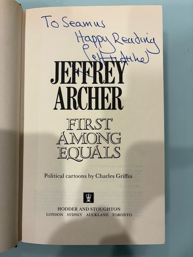 Jeffrey Archer Signed Novel First Among Equals