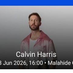 Calvin Harris Malahide 2x Tix