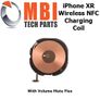 iPhone XR Replacement Wireless Charging Coil NFC QI Antenna With Volume Cable Image 4
