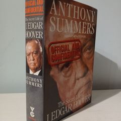 The Secret Life of J. Edgar Hoover by Anthony Summers