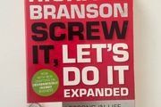 Richard Branson. Screw It, Let's Do It Expanded