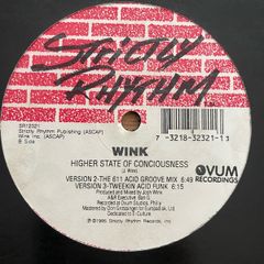 Wink - Higher State of Consciouness 12" - 1995 - Strictly Rhythm Records - SR12321