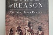 The Curse of Reason The Great Irish Famine - Irish Famine History Book