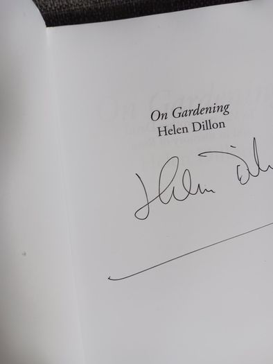 Helen Dillon/ On Gardening/ 2010/ Signed 1st edition