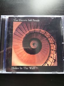 The electric soft parade - Holes in the Wall CD