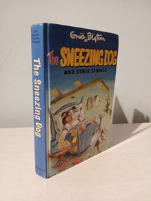 The Sneezing Dog and Other Stories by Enid Blyton