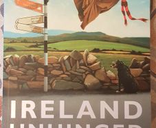 Ireland Unhinged: Encounters With A Wildly Changing Country by David Monagan