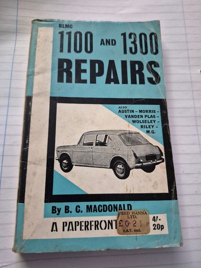 BLMC 1100 and 1300 Repairs - B C Macdonald Paperfront Manual -