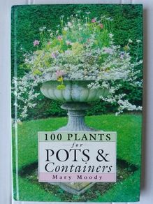 100 Plants For Pots & containers