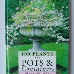 100 Plants For Pots & containers