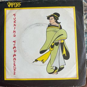 The Vapor's turning Japanese picture sleeve vinyl record single in vg+ condition