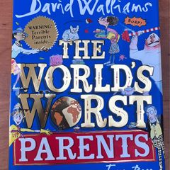 The Worlds Worst Parents by David Walliams