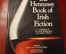 The Hennessy Book of Irish Fiction / 1995