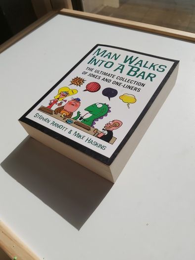 Man Walks Into A Bar - Joke Book