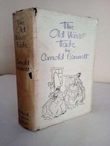 The Old Wives' Tale by Arnold Bennett (RB232)