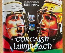 2018 Cork v Limerick - GAA All-Ireland Senior Hurling Championship Semi Final Programme