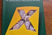 Political Choice &amp; Democratic Freedom in Ireland 40 leading Irish Thinkers Joe Mulholland