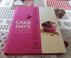 The Hummingbird Bakery Cake Days Recipe Book