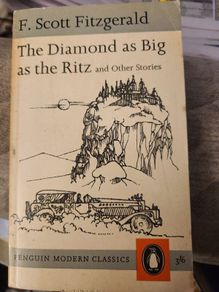 The Diamond as Big as the Ritz and other stories  F Scott Fitzgerald. First Edition Thus. 1965.Paperback In Good Condition.