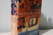 The Way We Live Now by Richard Hoggart