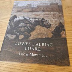 Lowes Dalbiac Luard - Life is Movement.