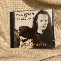 Paul Bowen and the wild spirits cd